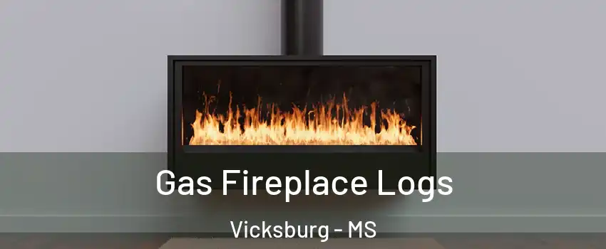  Gas Fireplace Logs Vicksburg - MS
